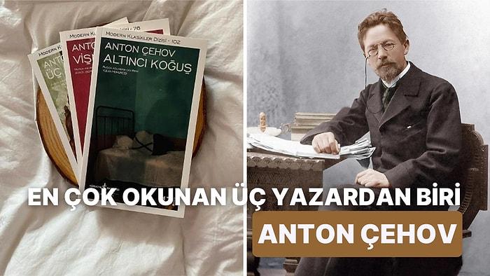 Rus ve Dünya Edebiyatının En Önemli Yazarlarından Anton Çehov Kimdir?
