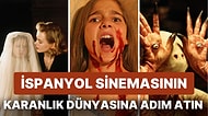 Korku ve Gerilim Tutkunlarının Vakit Kaybetmeden Bir An Önce İzlemesi Gereken İspanyol Korku Filmleri