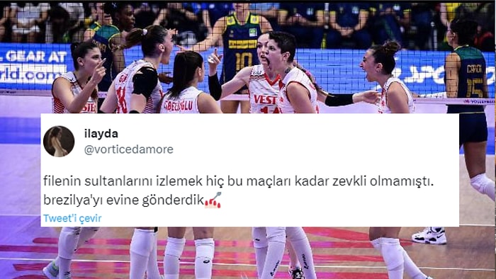 Filenin Sultanları'ndan Muhteşem Galibiyet: Filenin Sultanları'nın Brezilya'yı 3-0 Yendiği Maça Gelen Tepkiler