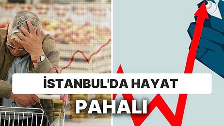 İstanbul'da Enflasyon TÜİK'e Göre Yaklaşık Yüzde 50 Daha Yüksek