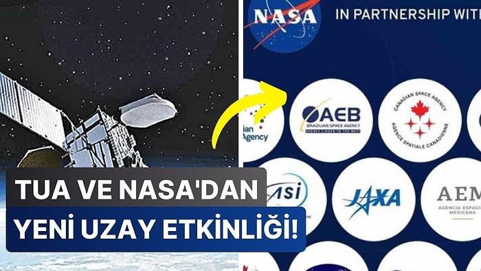 Türkiye'den Yeni Uzay Hamlesi: TUA ve NASA Ortaklı Büyük Organizasyon Yolda!