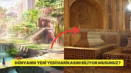 Tarih Yolculuğuna Çıkalım! Dünyanın Yeni Yedi Harikası ve Arkasındaki Gizemler