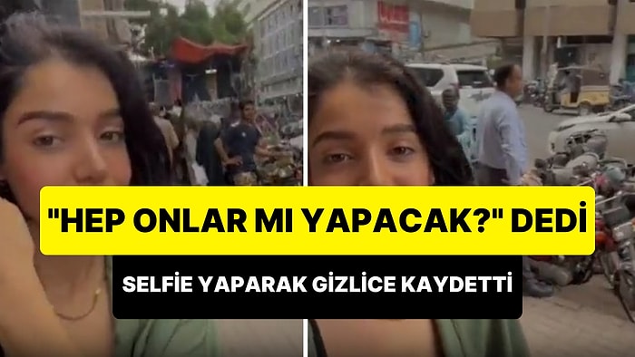 Pakistan'a Giden Kadın, 'Hep Onlar mı Yapacak?' Diyerek Selfie Bahanesi ile İnsanları Kaydetti