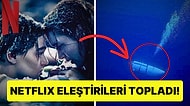 Titan Denizaltı Kazasından Sadece Haftalar Sonra Titanik Filmi Netflix'e Geliyor!
