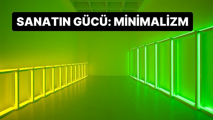 Sadeliğin Gücü: Sanat Tarihinde Minimalizm Akımını Anlamak