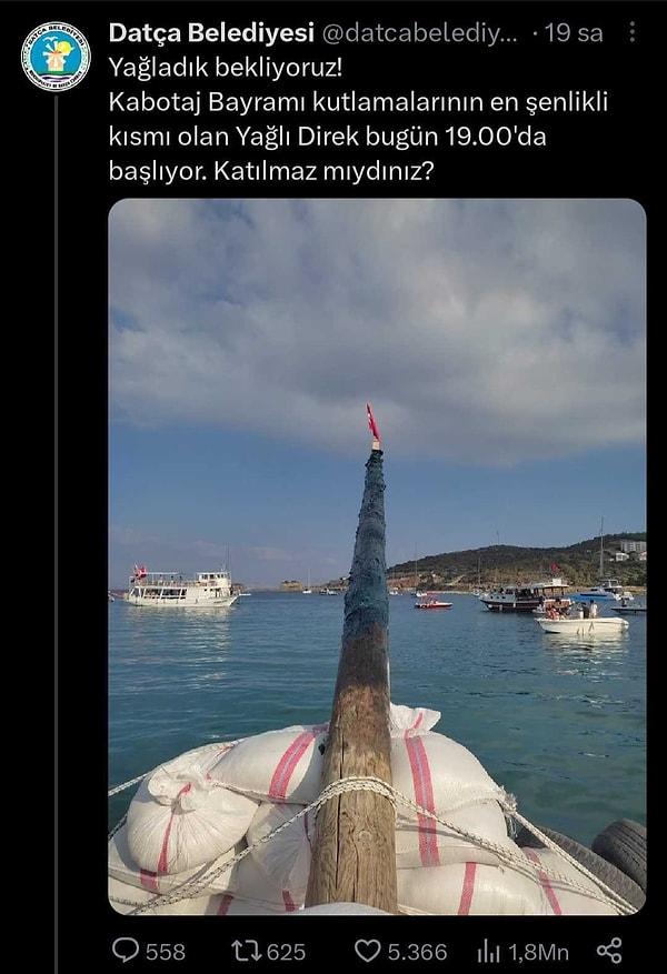 Her sene geleneksel olarak kutlanan Kabotaj ve Denizcilik Bayramı sebebiyle de dün şöyle bir tweet attı Datça Belediyesi.