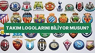 Futbolseverlerin Bile Kafası Karışacak: Takımların Logolarını Ne Kadar Tanıyorsun?