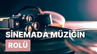 Sinemada Müziğin Rolü: Sessiz Film Müziklerinden Modern Film Müziklerine