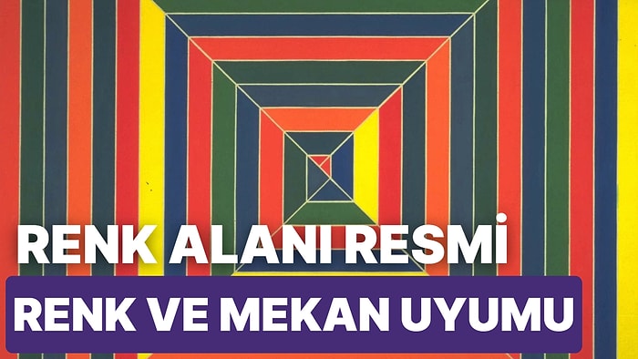 Renk Alanı Resmini Anlayarak Renk ve Mekanın Gücünü Keşfetmeye Hazır mısınız?