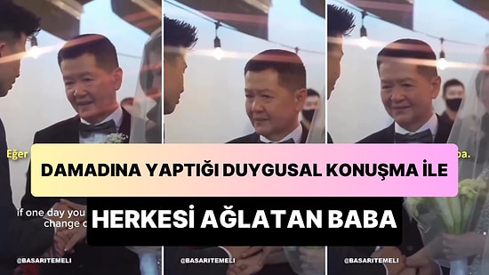 Kızıyla Evlenen Damadına Duygusal Bir Konuşma Yapan Baba: 'Eğer Onu Bir Gün Sevmezsen, İncitme, Geri Getir'
