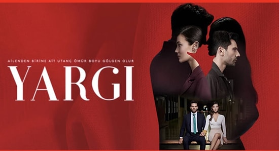 Yargı (Family Secrets) Drama Series: An Engrossing Storyline and Talented Cast Revealed