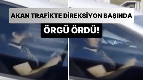 İstanbul'da Akan Trafikte Direksiyonda Örgü Ören Kadın Gündem Oldu