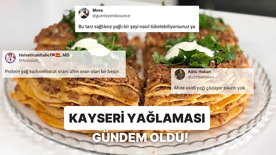 Kayseri Yağlamasına "Sağlıksız" Diyen Kullanıcı Sosyal Medyayı Birbirine Kattı!