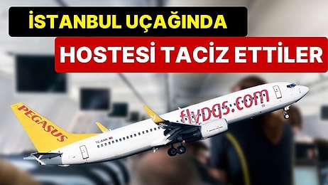 Pegasus Uçağında Taciz İddiası: 3 İsrailli Gözaltına Alınıp Sınır Dışı Edildi