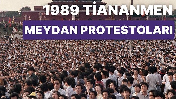 1989 Tiananmen Meydanı Protestoları Hakkında Her Şey
