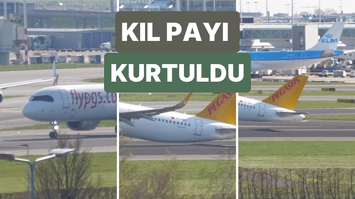 Pegasus Havayolları'na Ait Bir Uçak Havalandığı Esnada Kuyruğunun Çarpmasından Kıl Payı Kurtuldu