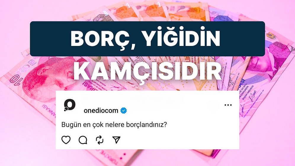 Threads'te "Bugün En Çok Neye Borçlandınız?" Diye Sorduk: Gelen Cevaplar Bakın Ne Oldu?