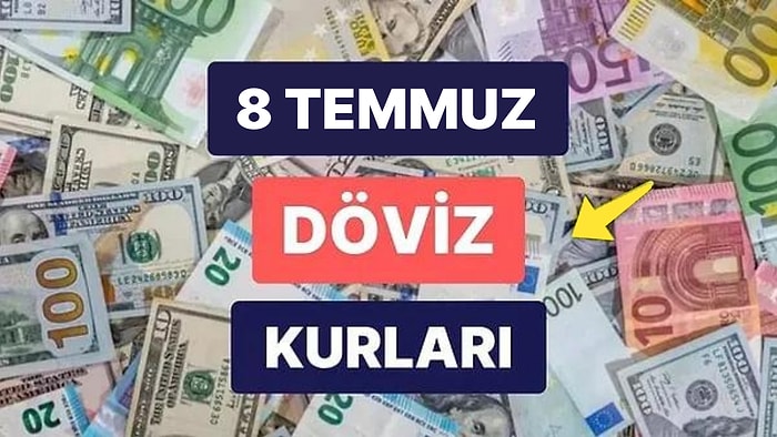 8 Temmuz 2023 Güncel Döviz Kuru USD Fiyatı: Bugün Dolar Fiyatı Ne Kadar? 1 Dolar Ne Kadar, Kaç TL?