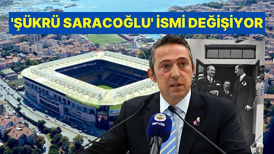 Ali Koç, Saracoğlu Ailesi ile Görüştü: Fenerbahçe Stadının Adı Değişiyor