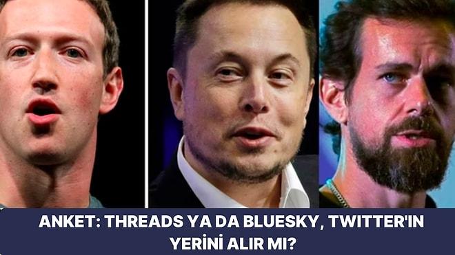 Anket: Threads ve Bluesky, Twitter'ın Yerini Tutabilecek mi?