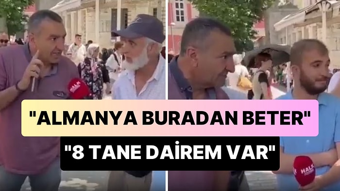 Almanya'da Geçinemediğini Belirten Gurbetçi: 'Avrupa Buradan Beter, 8 Tane Dairem Var'