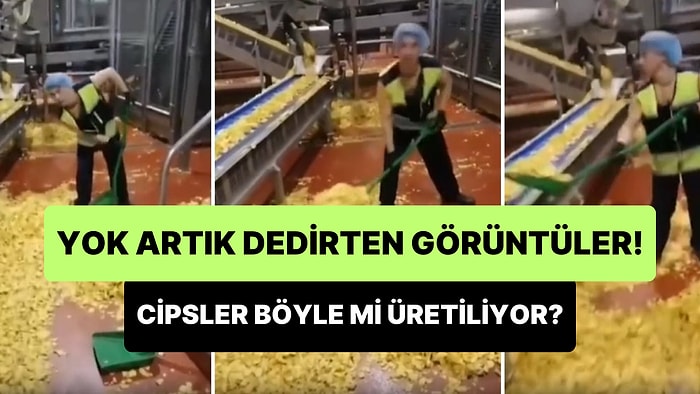 Cips Üretim Tesisinde Kaydedilen Hijyenden Uzak Görüntüler Sosyal Medyada Tepki Çekti