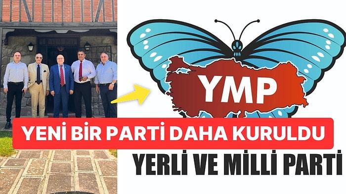 Türk Siyasetine Yeni Bir Parti Daha Katıldı: Yerli ve Milli Parti (YMP) Kimdir? YMP Kurucusu Kim?
