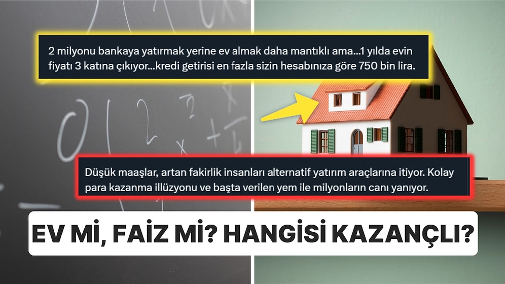 Ev Almak Yerine Mevduat Yapmak Daha Çok Kazandırır mı?