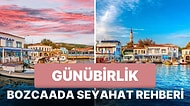 Doğanın ve Tarihin Büyüleyici Dansını Seyretmek İsteyenler İçin Günübirlik Bozcaada Gezi Rehberi