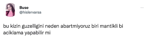 "Bu kızın güzelliğini neden abartmıyoruz? Biri mantıklı bir açıklama yapabilir mi?" notuyla paylaşınca ortalık yine karıştı tabii.