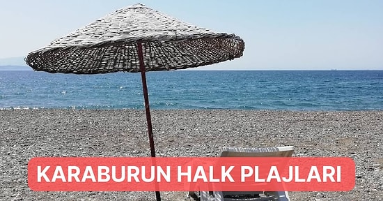 Huzurlu Atmosferi ve Mavi Bayraklı Deniziyle Ünlü Karaburun Halk Plajları