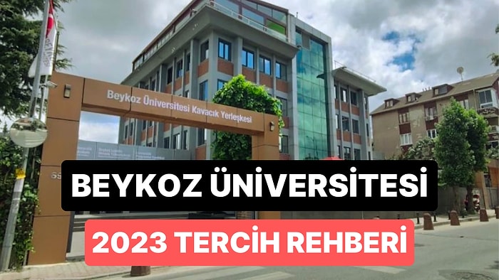 Beykoz Üniversitesi Taban Puanları 2023: Beykoz Üniversitesi 2 Yıllık ve 4 Yıllık Başarı Sıralamaları