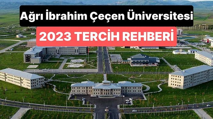Ağrı İbrahim Çeçen Üniversitesi Taban Puanları 2023: AİÇÜ 2 Yıllık ve 4 Yıllık Başarı Sıralamaları