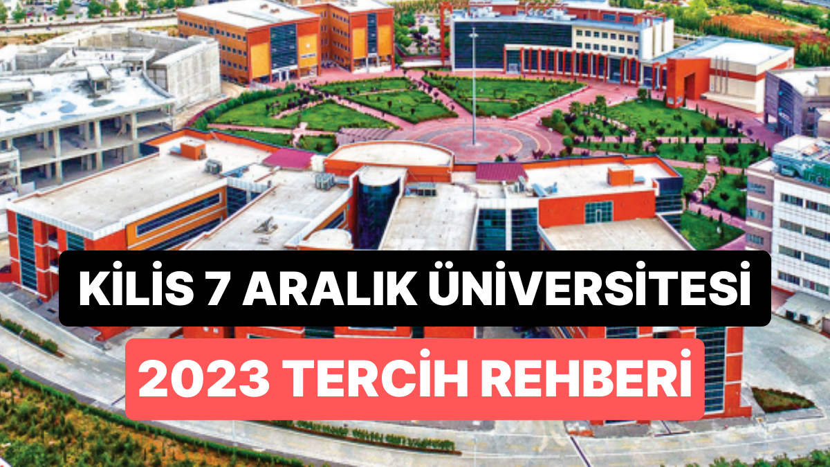 Kilis Aral K Niversitesi Taban Puanlar Kilis Y Ll K Ve