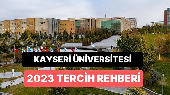 Kayseri Üniversitesi Taban Puanları 2023: Kayseri Üniversitesi 2 Yıllık ve 4 Yıllık Başarı Sıralamaları