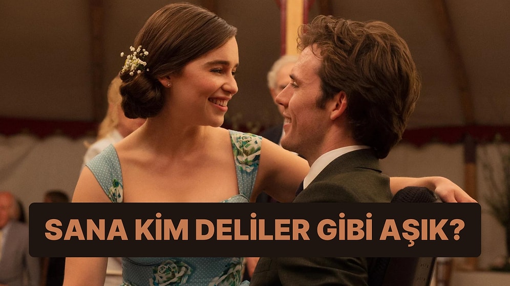 Sana Deliler Gibi Aşık Olan Kişinin İsminin Baş Harfini ve Memleketini Söylüyoruz!