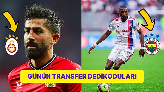 Taraflı Tarafsız Herkesi Heyecanlandıran Günün En Dikkat Çekici Transfer Dedikoduları
