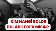 Filmlerdeki Oyunculara Ne Kadar Hakimsin?