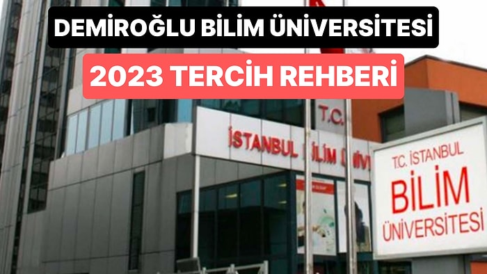 Demiroğlu Bilim Üniversitesi Taban Puanları 2023: 2 Yıllık ve 4 Yıllık Başarı Sıralamaları