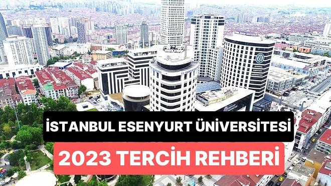 İstanbul Esenyurt Üniversitesi Taban Puanları 2023: IESU 2 Yıllık ve 4 Yıllık Başarı Sıralamaları