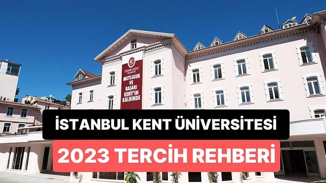İstanbul Kent Üniversitesi Taban Puanları 2023: 2 Yıllık ve 4 Yıllık Başarı Sıralamaları