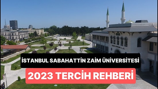 İstanbul Sabahattin Zaim Üniversitesi Taban Puanları 2023: İZÜ 2 Yıllık ve 4 Yıllık Başarı Sıralamaları