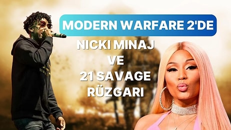 Ünlü Şarkıcı Nicki Minaj, Call of Duty: Modern Warfare II'ye Geliyor