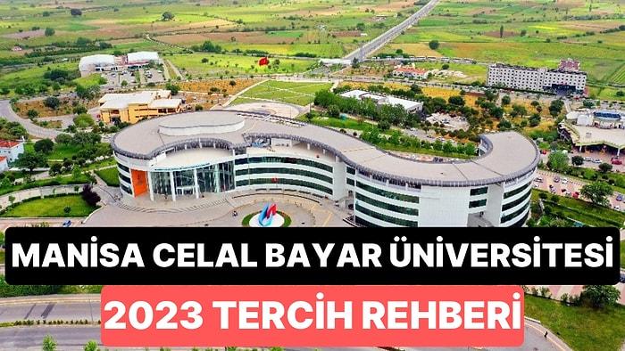 Manisa Celâl Bayar Üniversitesi Taban Puanları 2023: CBÜ 2 Yıllık ve 4 Yıllık Başarı Sıralamaları
