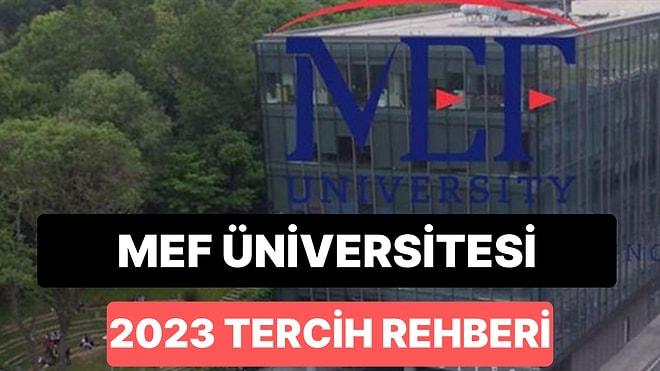 MEF Üniversitesi Taban Puanları 2023: MEF 2 Yıllık ve 4 Yıllık Başarı Sıralamaları