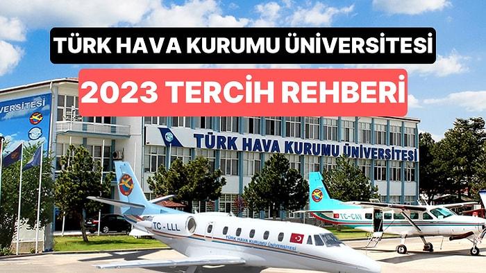 Türk Hava Kurumu Üniversitesi Taban Puanları 2023: THK Üniversitesi 2 Yıllık ve 4 Yıllık Başarı Sıralamaları