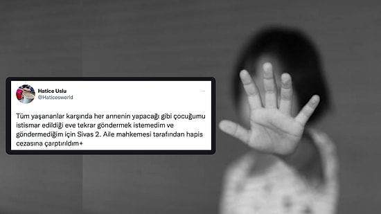 Oğlunu Cinsel İstismara Uğradığı Eve Göndermek İstemediği İçin Hapis Cezasına Çarptırılan Anne Yardım İstedi