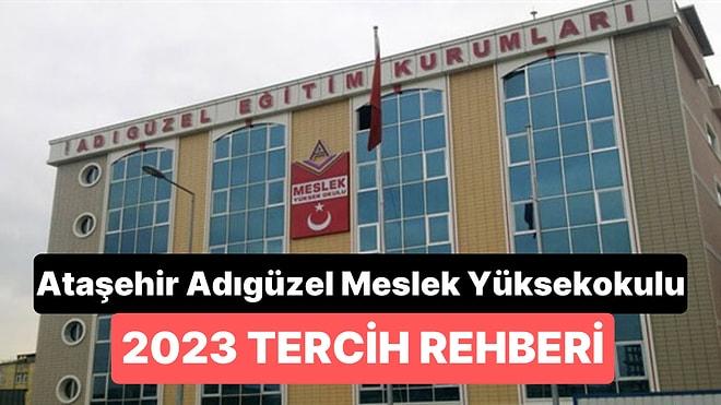 Ataşehir Adıgüzel Meslek Yüksekokulu Taban Puanları 2023 - 2 Yıllık Başarı Sıralamaları