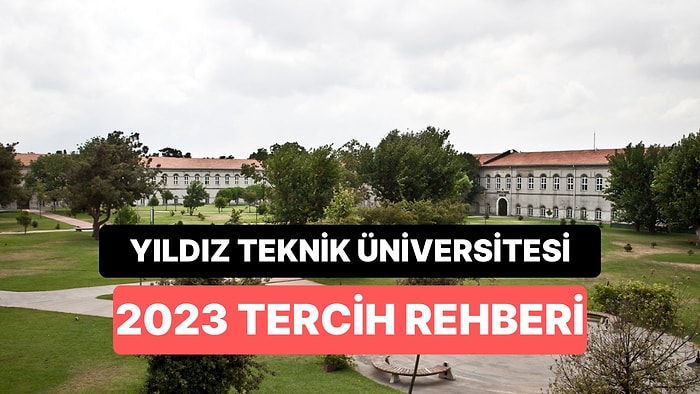 Yıldız Teknik Üniversitesi Taban Puanları 2023: YTÜ 2 Yıllık ve 4 Yıllık Başarı Sıralamaları