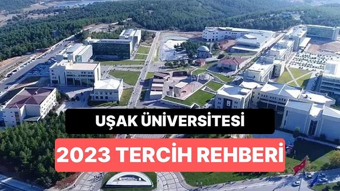 Uşak Üniversitesi Taban Puanları 2023: Uşak Üniversitesi 2 Yıllık ve 4 Yıllık Başarı Sıralamaları